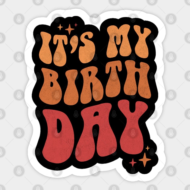 Cute It's My Birthday Groovy Colorful Flowers Sticker by graphicmeyou